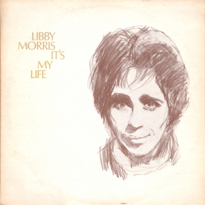 It's My Life - Libby Morris